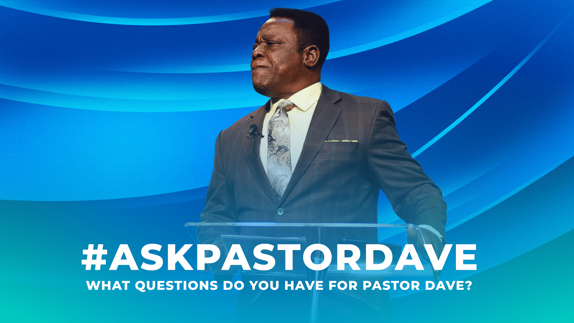 #askpastordave